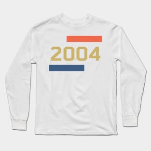 2004 Birth year Long Sleeve T-Shirt